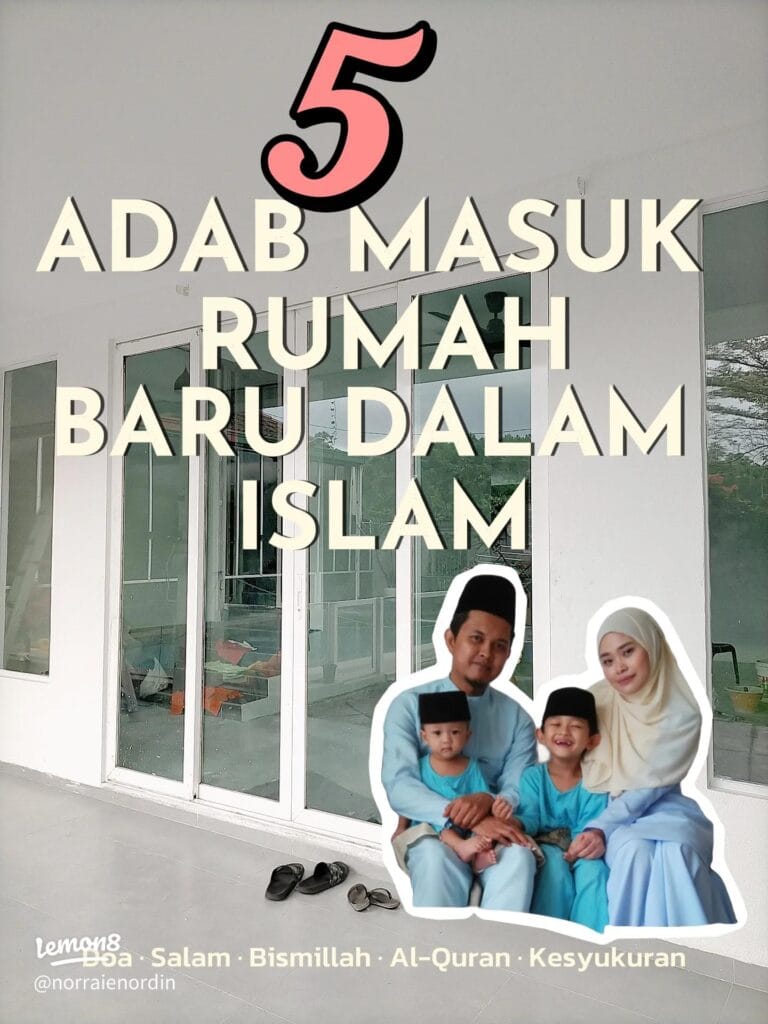 adab masuk rumah baru mengikut islam